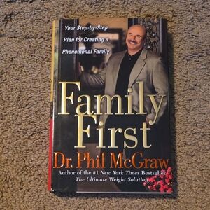 Family First by Dr. Phil McGraw Hardcover Book